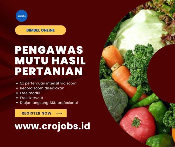 Bimbingan PPPK Pengawas Mutu Hasil Pertanian