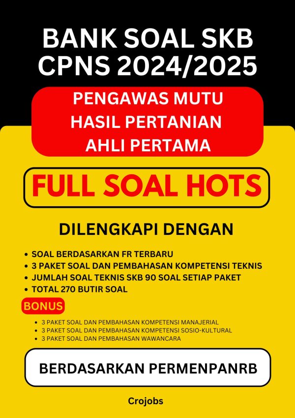 Bank Soal SKB Pengawas Mutu Hasil Pertanian Ahli Pertama