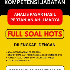 BANK SOAL ANALIS PASAR HASIL PERTANIAN AHLI MADYA